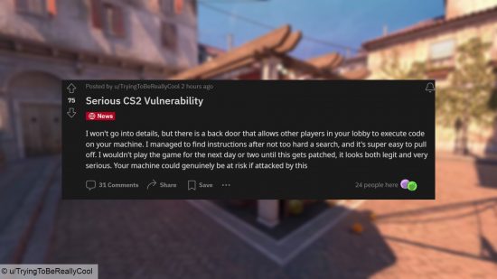 Ein Reddit-Kommentar behauptet, dass eine große Sicherheitslücke im CS2-Quellcode es Spielern ermöglicht, Daten von anderen Computern abzurufen und darauf zuzugreifen