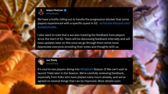 Diablo 4 Season 3 Feedback - A message from Blizzard's Adam Fletcher and Joe Shely. Sherry writes: "It's great to see players jumping into #DiabloIV Season 3! We can't wait to start trials later in the season. We have carefully considered the feedback, especially from those who have already spent hours playing it, and we have agreed on a few things that could be improved. More details will be provided soon."